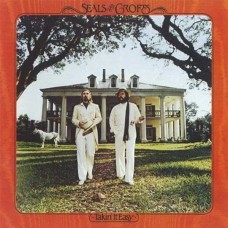 SEALS & CROFTS-TAKIN' IT EASY (CD)