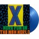 X-MORE FUN IN THE NEW WORLD -COLOURED/HQ- (LP)