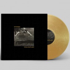 ED KUEPPER-HONEY STEEL'S GOLD -COLOURED- (LP)