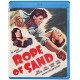 FILME-ROPE OF SAND (BLU-RAY)