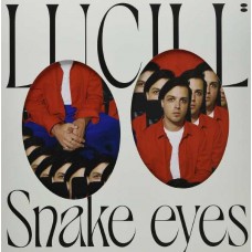 LUCILLE-SNAKE EYES (LP)