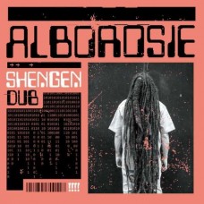 ALBOROSIE-SHENGEN DUB (LP)