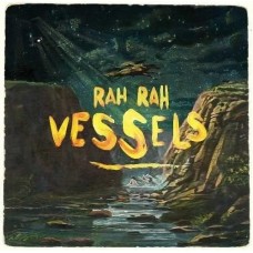 RAH RAH-VESSELS (CD)