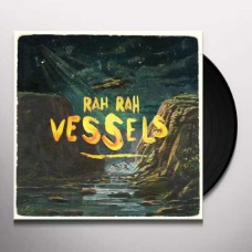 RAH RAH-VESSELS (LP)