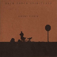 JEREMY FISHER-BACK PORCH SPIRITUALS (CD)