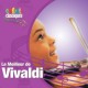 CLASSICAL KIDS-LE MEILLEUR DE VIVALDI (CD)