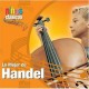 CLASSICAL KIDS-LO MEJOR DE HANDEL (CD)
