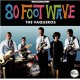 VAQUEROS-80 FOOT WAVE (CD)