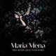 MARIA MENA-THEY NEVER LEAVE THEIR WIVES/AND THEN CAME YOU (2LP)