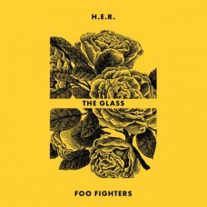 H.E.R. & FOO FIGHTERS-THE GLASS (12")