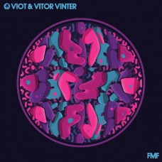 VIOT & VITOR VINTER-FMF (12")