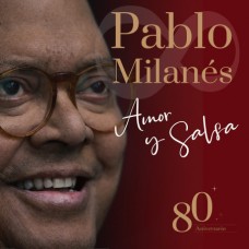 PABLO MILANES-AMOR Y SALSA 80 (2CD)