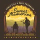 VINCE GILL & PAUL FRANKLIN-SWEET MEMORIES: THE MUSIC OF RAY PRICE & THE CHEROKEE COWBOYS (CD)
