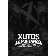 XUTOS & PONTAPÉS-CIRCO DE FERAS AO VIVO -LTD- (DVD)