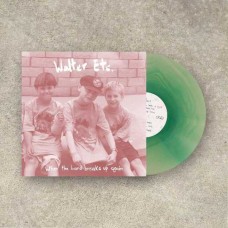 WALTER ETC.-WHEN THE BAND BREAKS UP AGAIN -COLOURED/LTD- (LP)