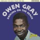 OWEN GRAY-DANCING ON THE BEACH - THE EARLY YEARS 1960-62 (CD)