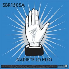 SMOKE & MIRRORS SOUNDSYSTEM-NADIE TE LO HIZO (7")