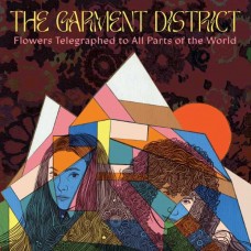 GARMENT DISTRICT-FLOWERS TELEGRAPHED TO ALL PARTS OF THE WORLD (LP)