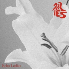 ECHO LADIES-LILIES (CD)