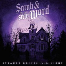 SARAH AND THE SAFE WORD-STRANGE DOINGS IN THE NIGHT (LP)