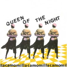 CAMOMILLA-QUEEN OF THE NIGHT (12")