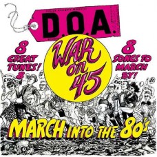 D.O.A.-WAR ON 45 -ANNIV- (LP)