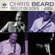 CHRIS BEARD-PASS IT ON DOWN (CD)