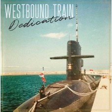 WESTBOUND TRAIN-DEDICATION (LP)