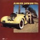 AL WILSON-SHOW & TELL -COLOURED- (LP)