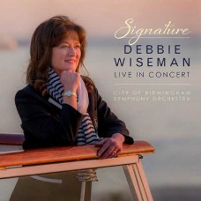 DEBBIE WISEMAN-SIGNATURE - DEBBIE WISEMAN LIVE IN CONCERT (CD)