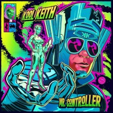 KOOL KEITH-MR. CONTROLLER (LP)