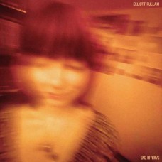 ELLIOTT FULLAM-END OF WAYS -COLOURED- (LP)