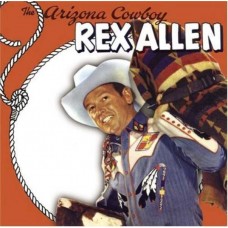 REX ALLEN-ARIZONA COWBOY (CD)