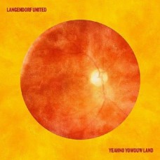 LANGENDORF UNITED-YEAHNO YOWOUW LAND -LTD- (2LP)