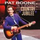 PAT BOONE-COUNTRY JUBILEE (2CD)