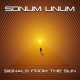SONUM UNUM-SIGNALS FROM THE SUN (CD)