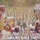 DEAR AND THE HEADLIGHTS-DRUNK LIKE BIBLE TIMES -COLOURED- (LP)