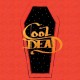 JUSTIN & THE COSMICS-COOL DEAD (LP)