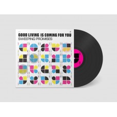 SWEEPING PROMISES-GOOD LIVING IS COMING FOR YOU (LP)