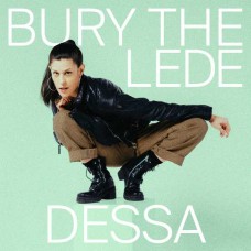 DESSA-BURY THE LEDE (CD)