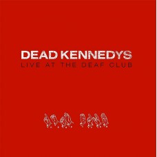 DEAD KENNEDYS-LIVE AT THE DEAF CLUB -COLOURED/LTD- (LP)