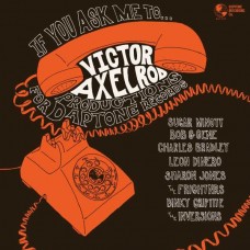 VICTOR AXELROD-IF YOU ASK ME TO... (CD)