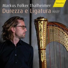 MARKUS FOLKER THALHEIMER-DUREZZE E LIGATURA (CD)