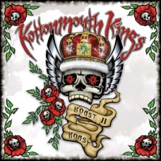 KOTTONMOUTH KINGS-KOAST II KOAST (CD)