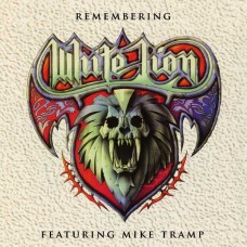 MIKE TRAMP-REMEMBERING WHITE LION (CD)