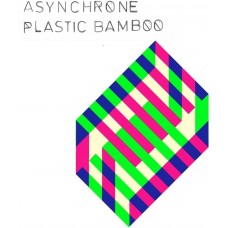 ASYNCHRONE-PLASTIC BAMBOO (LP)