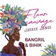 BANGRIL ET BIHIK-FLEUR SAUVAGE (CD)