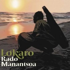 RADO MANANTSOA-LOKARO (CD)