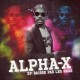 ALPHA-X-BAISSE PAS LES BRAS (CD)