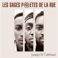 LES SAGES POETES DE LA RUE-JUSQUA LAMOUR (2CD)